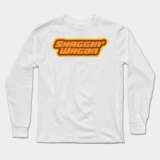 Shaggin' Wagon Long Sleeve T-Shirt